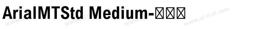 ArialMTStd Medium字体转换